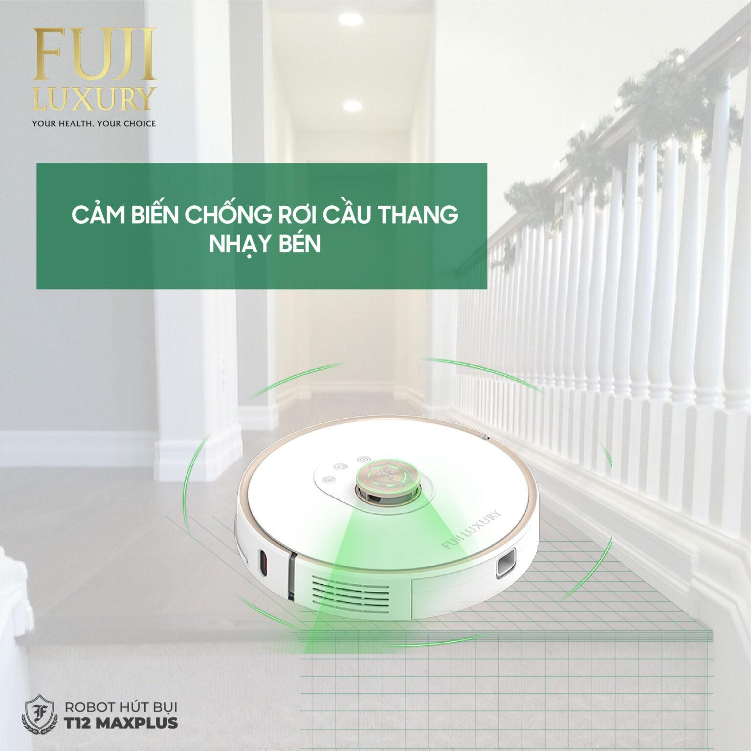 Robot hút bụi Fuji Luxury T12 Max Plus