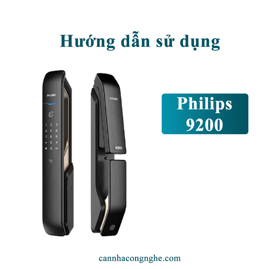 Hướng dẫn sử dụng khóa Philips 9200