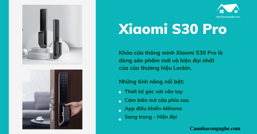 Những tính năng đáng chú ý chỉ có trên khóa cửa thông minh Xiaomi S30 Pro
