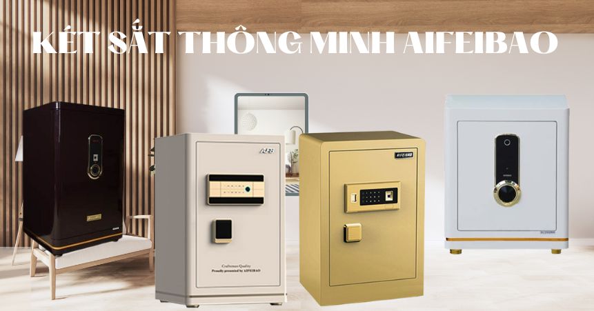 Két Sắt Thông Minh Aifeibao Là Thương Hiệu Nào?