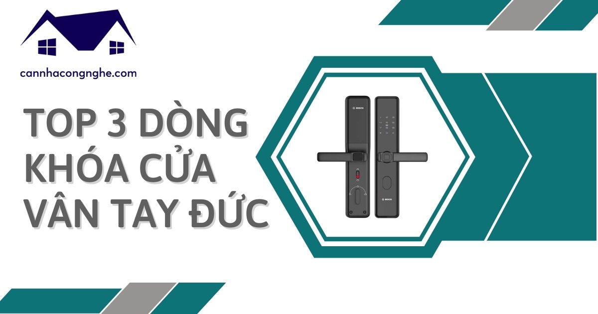 Top 3 sản phẩm khóa cửa vân tay của Đức – Ông vua ngành khóa trên thế giới